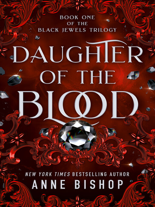 Title details for Daughter of the Blood by Anne Bishop - Available